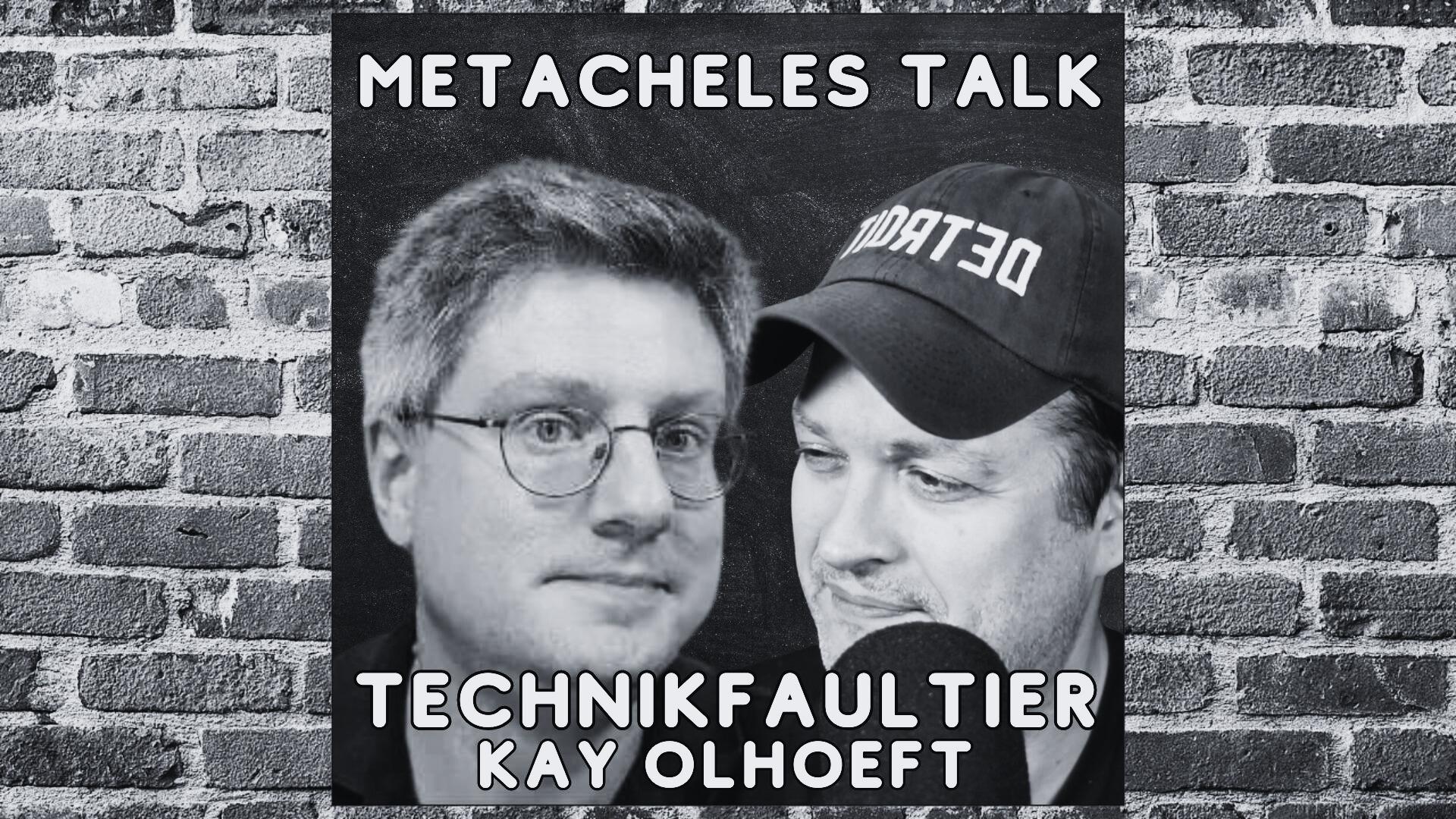 "Technikfaultier" Kay Olhoeft im MeTacheles-Talk!