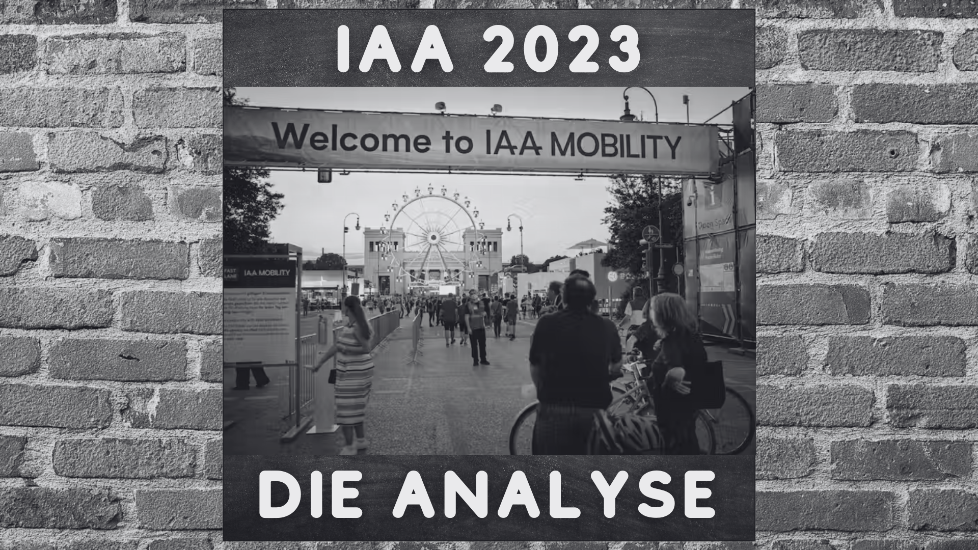 IAA 2023 - Die Analyse mit Don Dahlmann