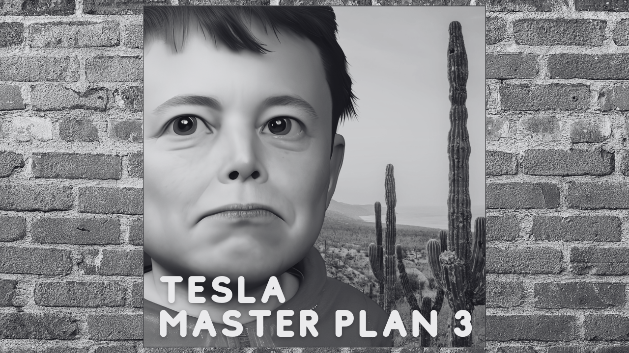 Tesla Master Plan 3 - Musk macht alles richtig!