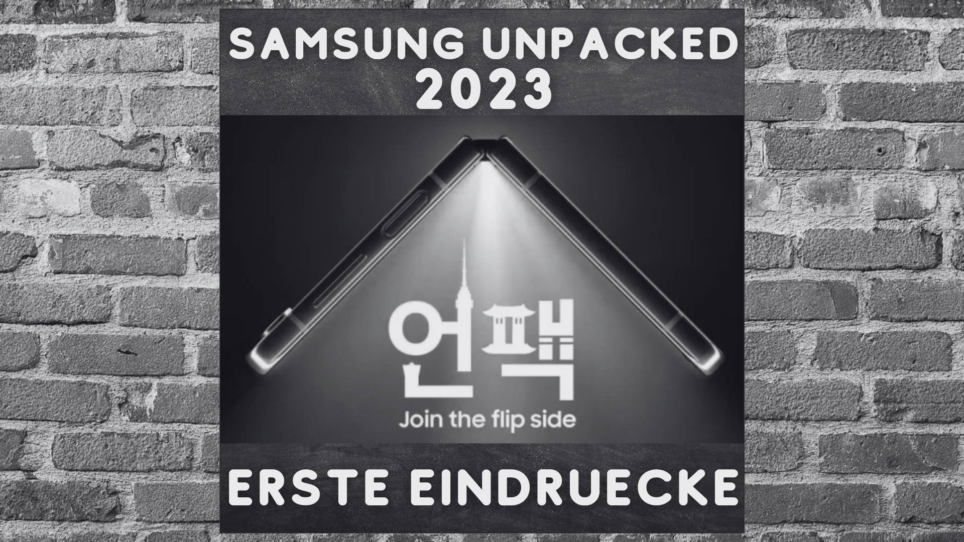 Samsung Galaxy Z Fold 5 & Galaxy Z Flip 5 - Erste Eindruecke!