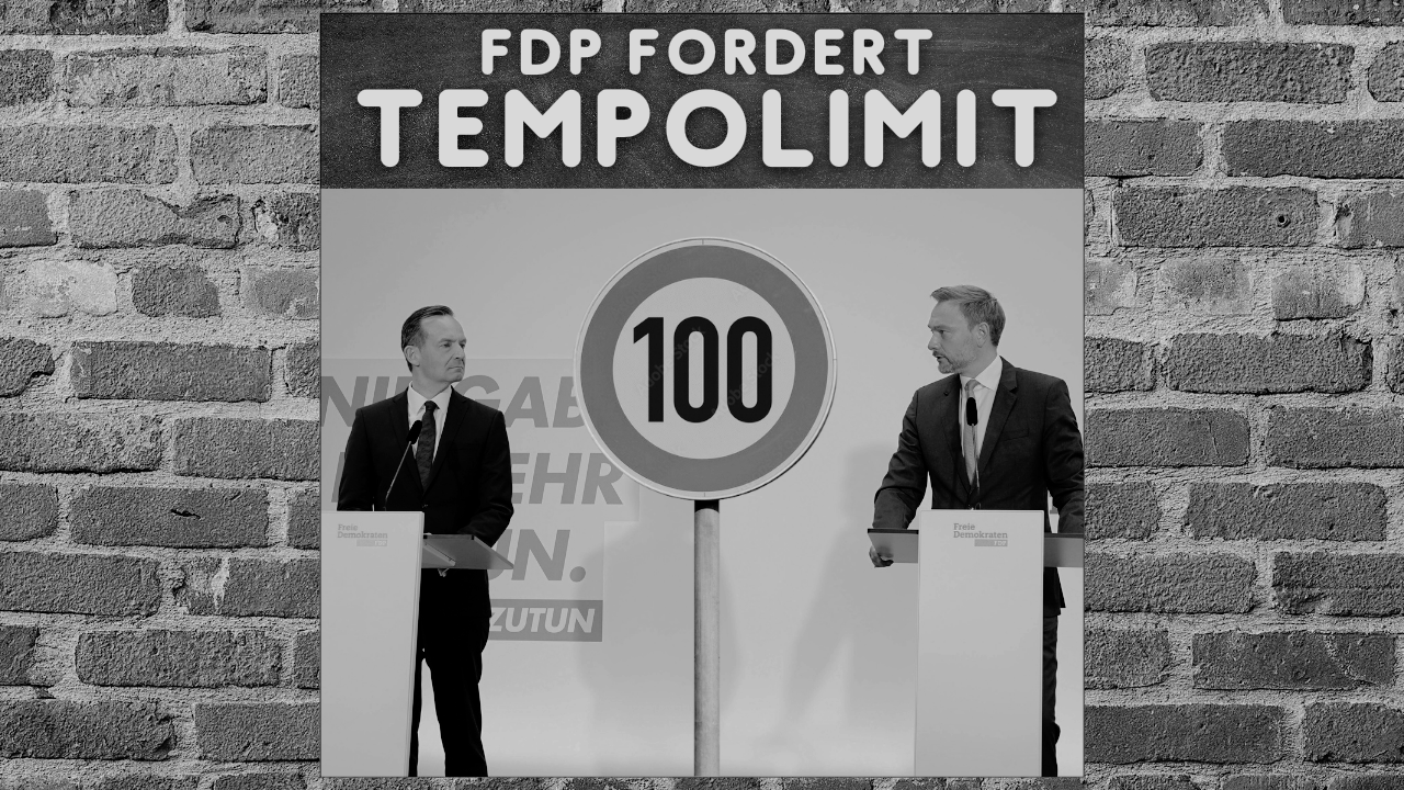 Wie die FDP ein Tempolimit fordert!